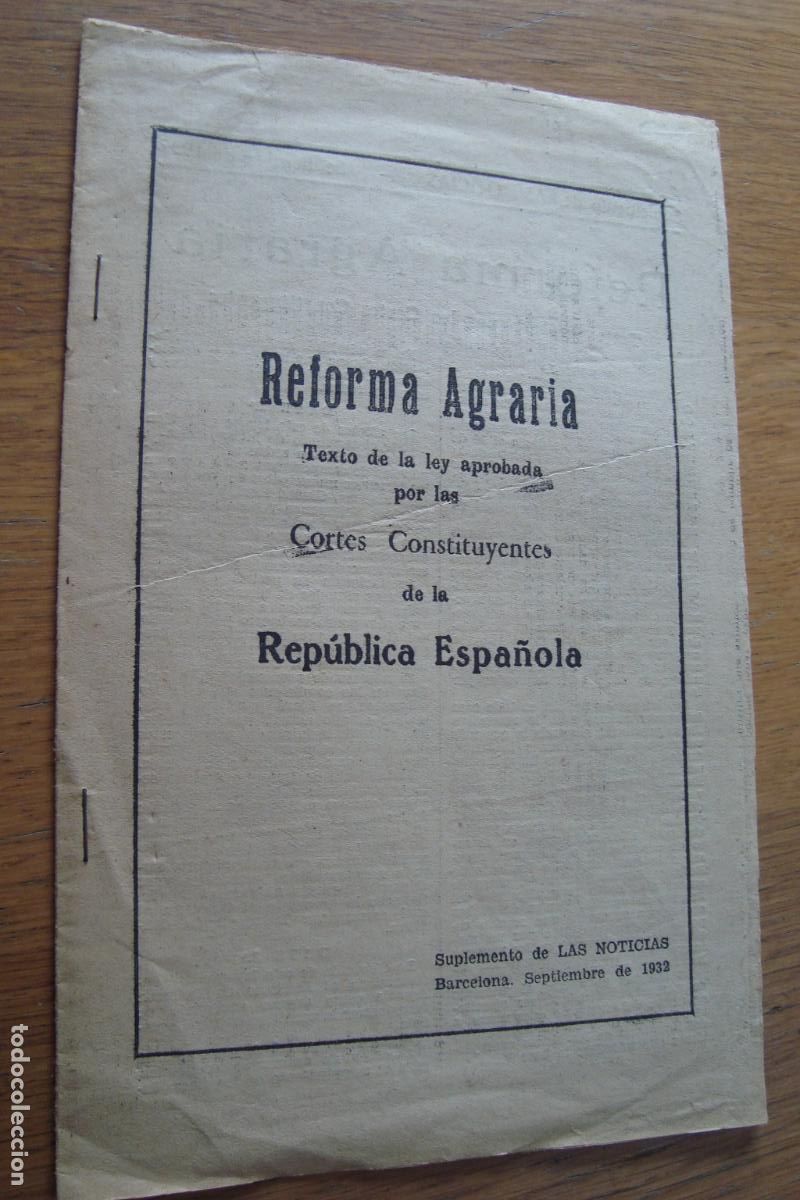 Cat&aacute;logos publicitarios: ANTIGUO FOLLETO REFORMA AGRARIA DE LA REPUBLICA ESPA&Ntilde;OLA. SUPLEMENTO DE LAS NOTICIAS. BARCELONA 1932