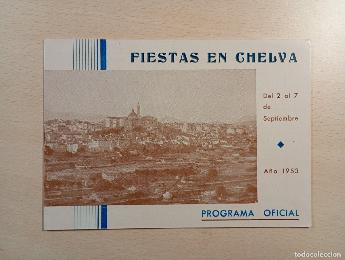 Cat&aacute;logos publicitarios: CHELVA, VALENCIA. PROGRAMA FIESTAS 1953, CON PUBLICIDAD E INFORMACI&Oacute;N