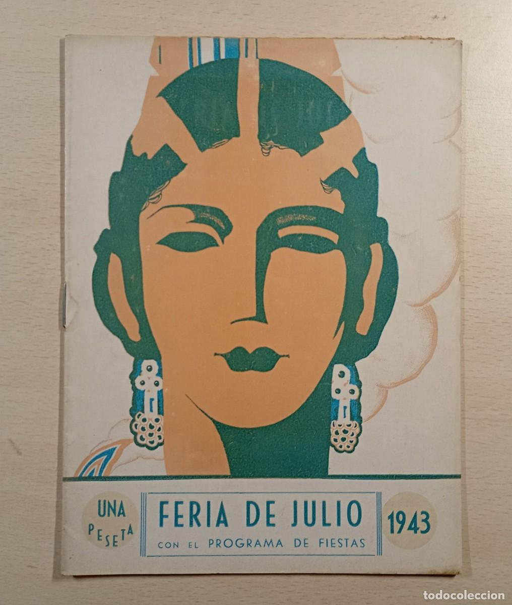 Cat&aacute;logos publicitarios: VALENCIA. FERIA DE JULIO 1943. PROGRAMA OFICIAL