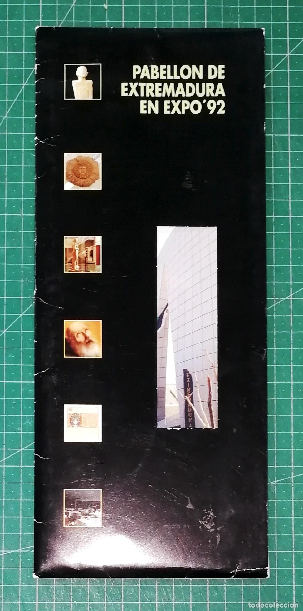 Cat&aacute;logos publicitarios: PABELL&Oacute;N DE EXTREMADURA EXPO 92. - PAEXPO'92 S.A., 1992