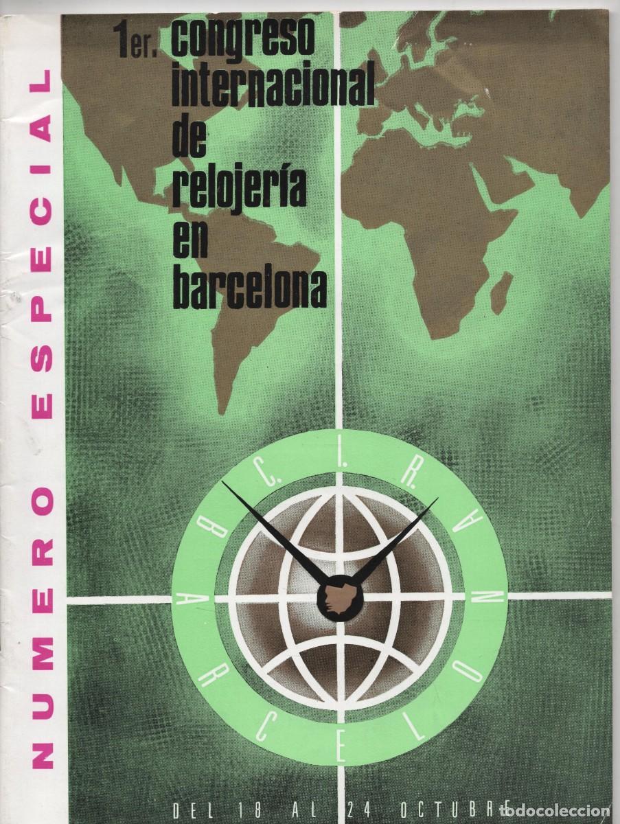 Cat&aacute;logos publicitarios: PRIMER CONGRESO INTERNACIONAL DE TRLOJERIA NUMERO ESPECIAL. BARCELONA JULIO DE 1965