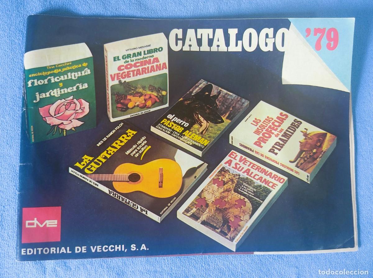 Cat&aacute;logos publicitarios: CATALOGO DE EDITORIAL DE VECCHI A&Ntilde;O 79
