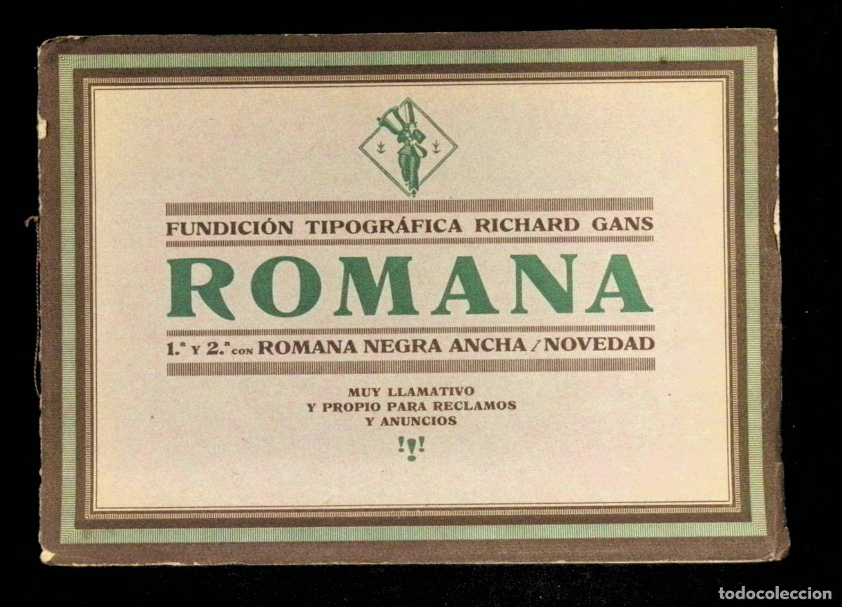 Cat&aacute;logos publicitarios: FUNDICI&Oacute;N TIPOGR&Aacute;FICA RICHARD GANS. ROMANA 1.&ordf; Y 2.&ordf; CON ROMANA NEGRA ANCHA / NOVEDAD.