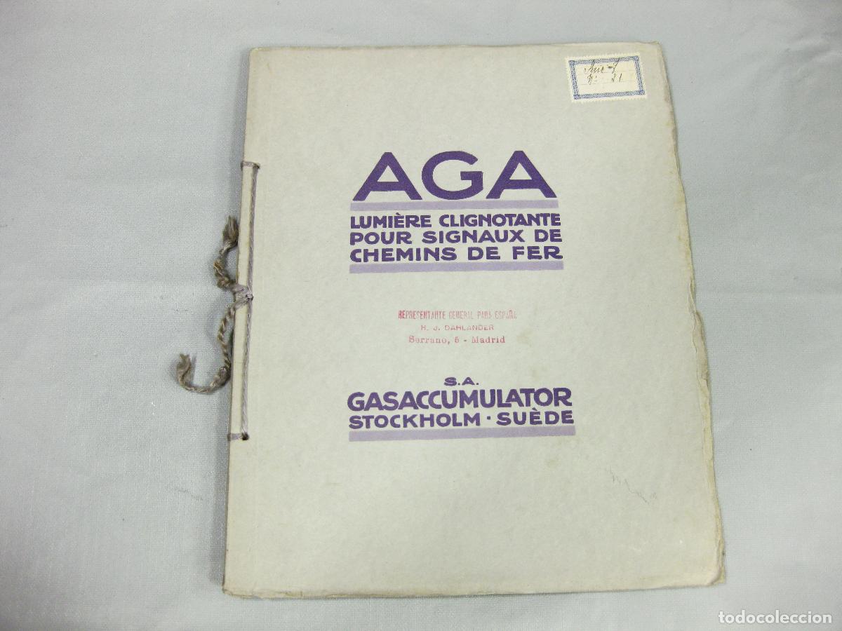 Cat&aacute;logos publicitarios: CAT&Aacute;LOGO DE EQUIPO DE SE&Ntilde;ALIZACI&Oacute;N PARA FERROCARRILES. AGA LUMIERE CLIGNOTANTE. A&Ntilde;OS 20 O 30