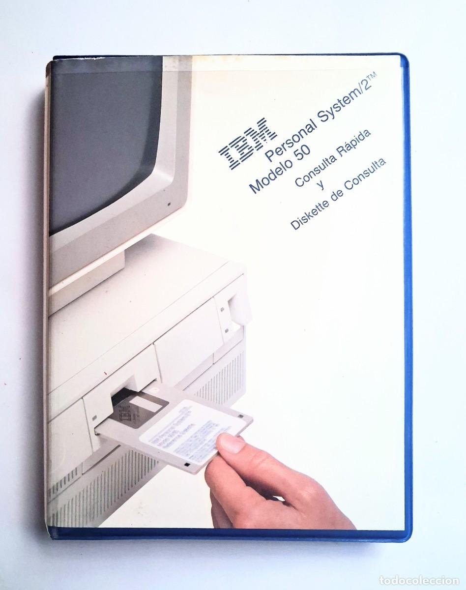 Cat&aacute;logos publicitarios: Carpeta IBM personal system/2 modelo 50 consulta r&aacute;pida y diskette de consulta 1988