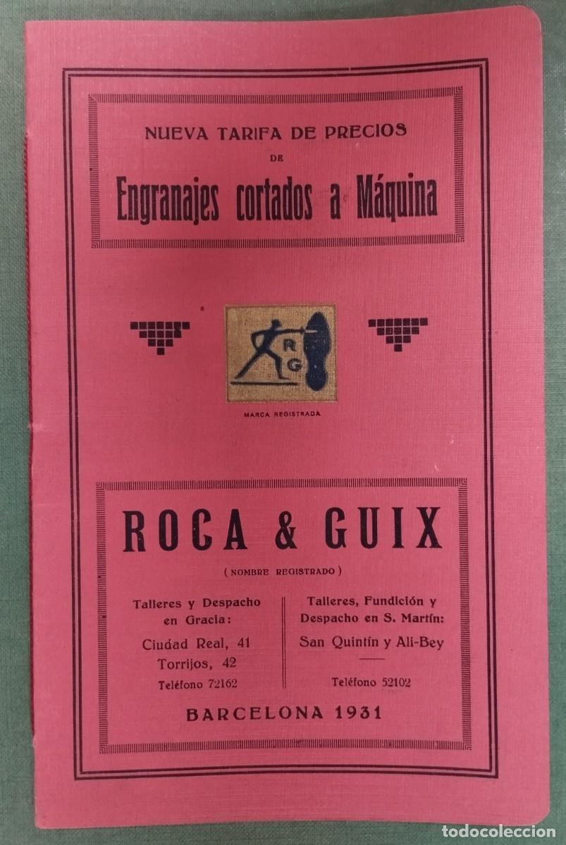Cat&aacute;logos publicitarios: CATALOGO PUBLICITARIO ROCA GUIX ENGRANAJES GRACIA PROVENSALS (BARCELONA) 1931)