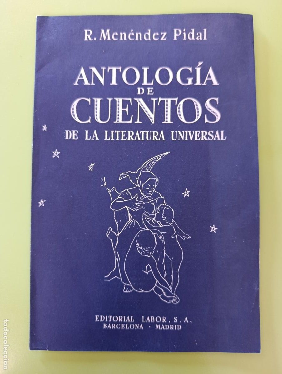 Cat&aacute;logos publicitarios: CATALOGO. ANTOLOG&Iacute;A DE CUENTOS DE LA LITERATURA UNIVERSAL. R MEN&Eacute;NDEZ PIDA. EDIT LABOR,