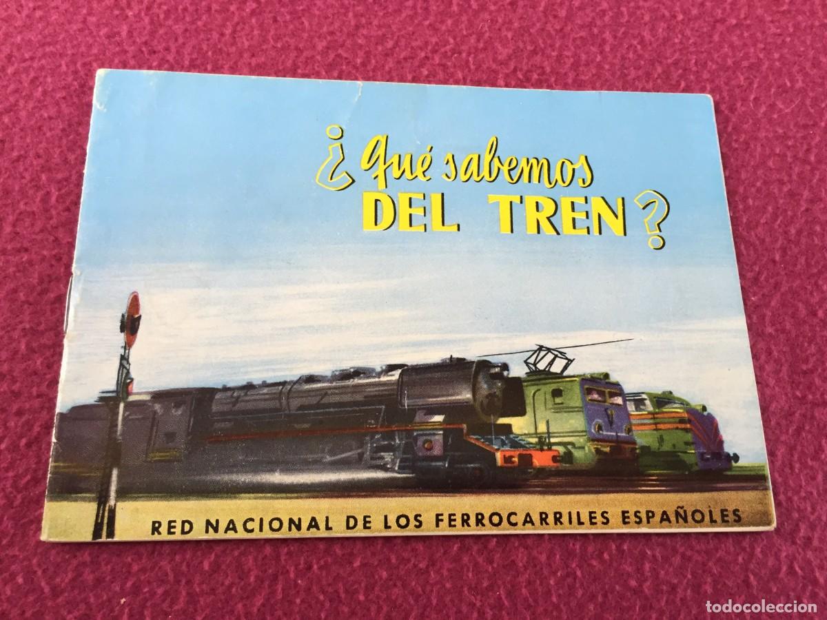 Cat&aacute;logos publicitarios: FOLLETO CATALOGO RENFE 1962 , QUE SABEMOS DEL TREN? , FERROCARRILES ,ORIGINAL
