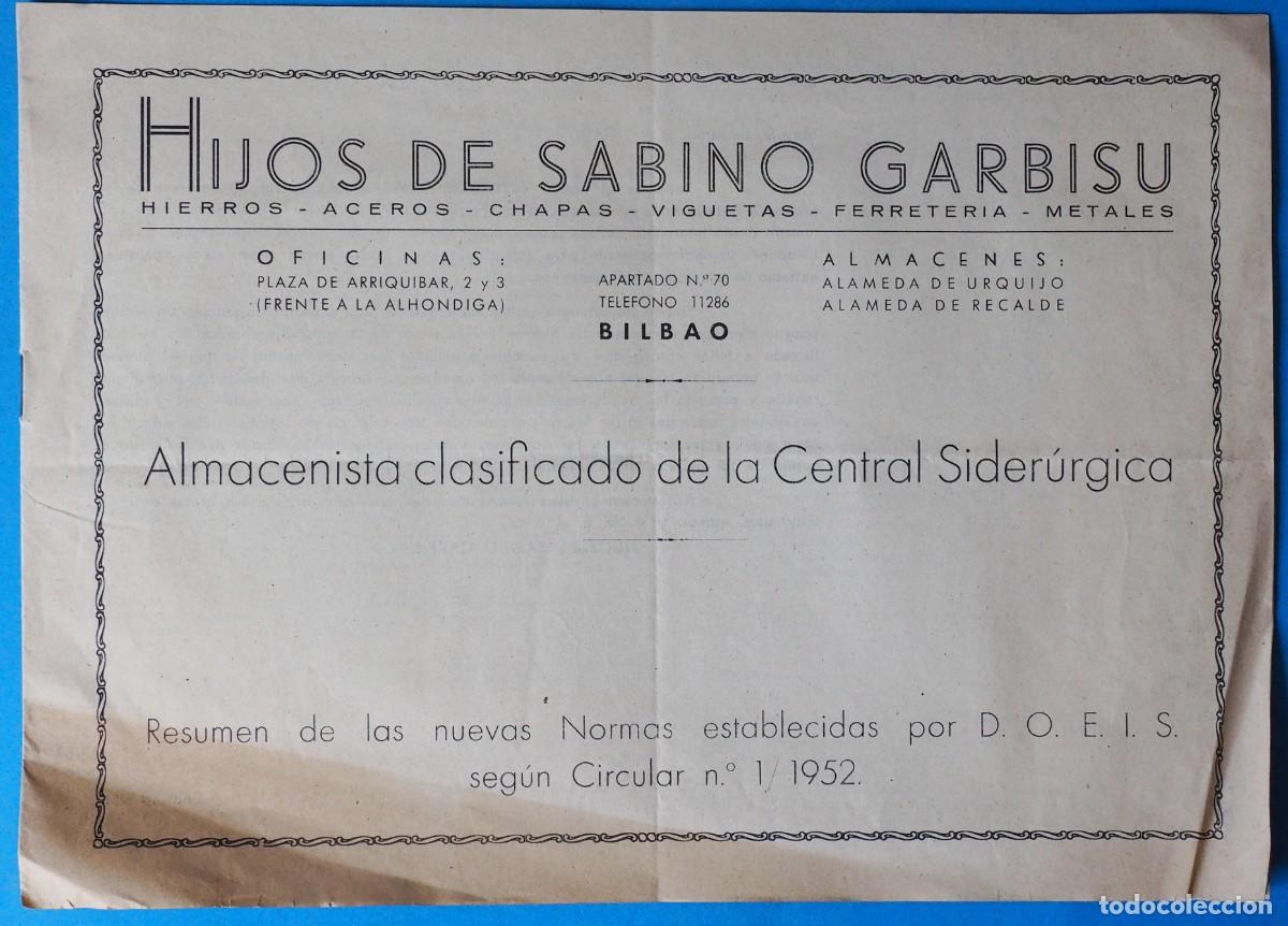 Cat&aacute;logos publicitarios: ANTIGUA PUBLICIDAD: HIJOS DE SABINO GARBISU. ALMCENISTA CENTRAL SIDER&Uacute;RGICA. BILBAO. A&Ntilde;O 1952