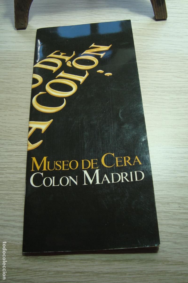 Cat&aacute;logos publicitarios: ANTIGUO FOLLETO GUIA PUBLICIDAD MUSEO DE CERA COLON MADRID 1986.