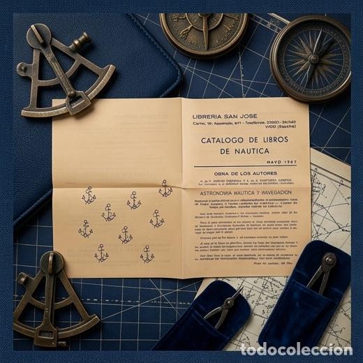 Cat&aacute;logos publicitarios: ⚜️ L04A00. Cat&aacute;logo Libros de N&aacute;utica 1967 Librer&iacute;a San Jos&eacute; Vigo | D&iacute;ptico Antiguo Colecci&oacute;n Naval