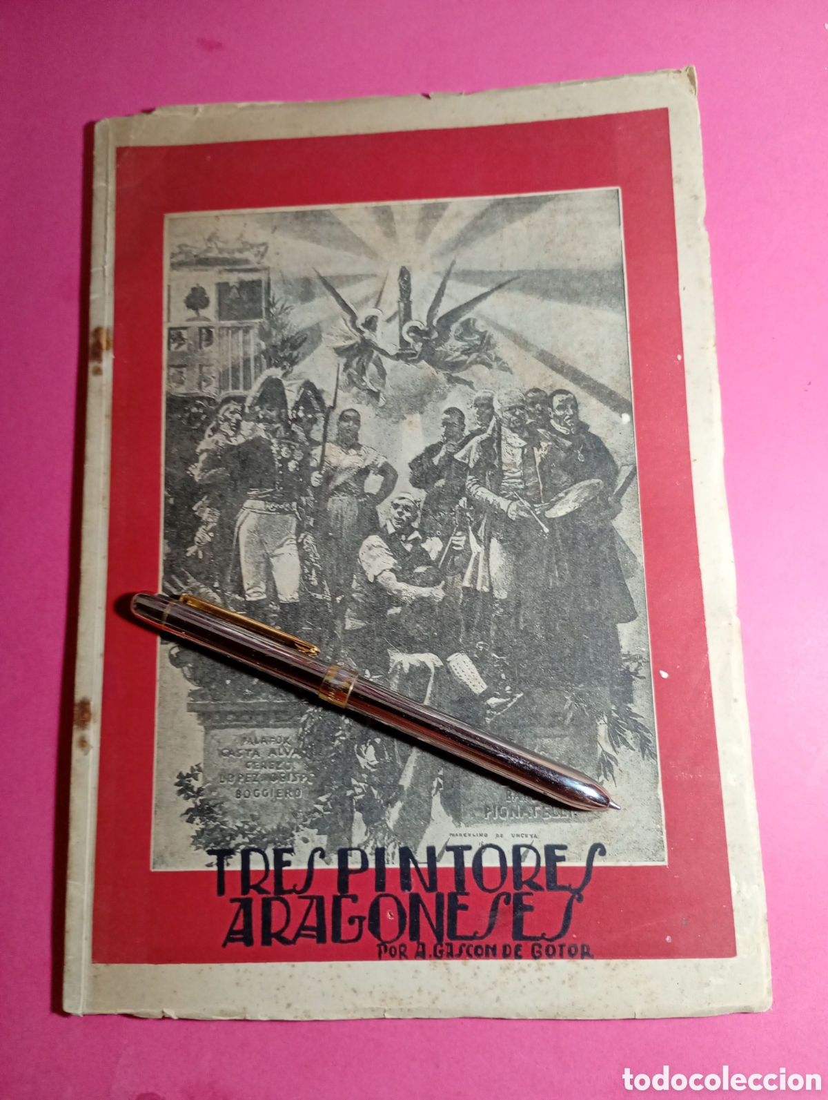 Cat&aacute;logos publicitarios: antigua edici&oacute;n ''tres pintores aragoneses'' f. pradilla, m. de unceta y a. gasc&oacute;n de gotor