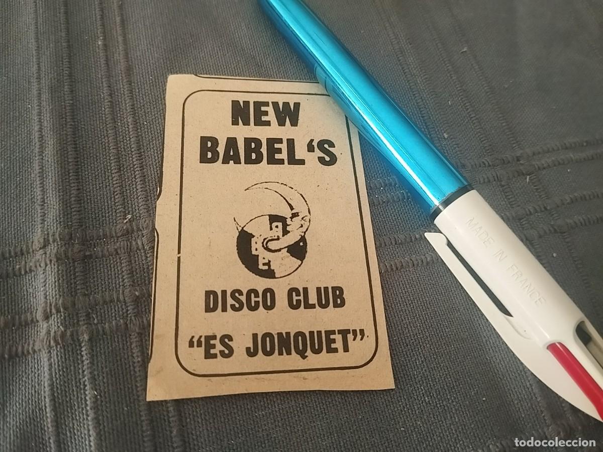 Cat&aacute;logos publicitarios: NEW BABEL'S DISCO PUB ES JONQUET PALMA DE MALLORCA ANUNCIO PUBLICIDAD 1987