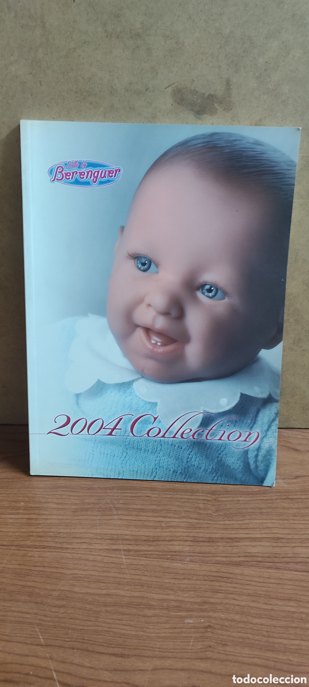 Cat&aacute;logos publicitarios: Catalogo de mu&ntilde;ecas Berenguer del a&ntilde;o 2004, Dolls By Berenguer. Berjusa, PPB, JB Creations....