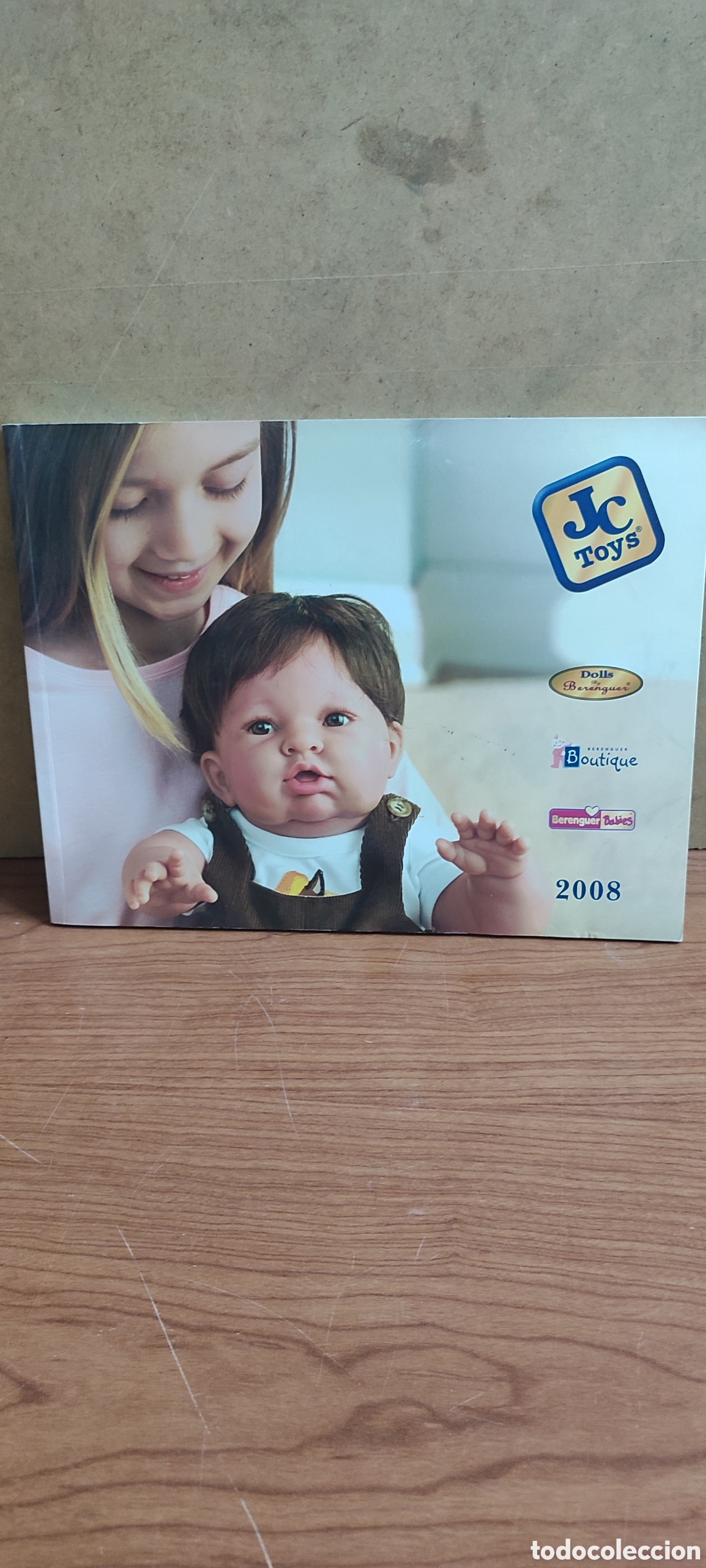 Cat&aacute;logos publicitarios: Catalogo de mu&ntilde;ecas JC Toys. Berenguer del a&ntilde;o 2008, Dolls By Berenguer. Berjusa. Berenguer Babys