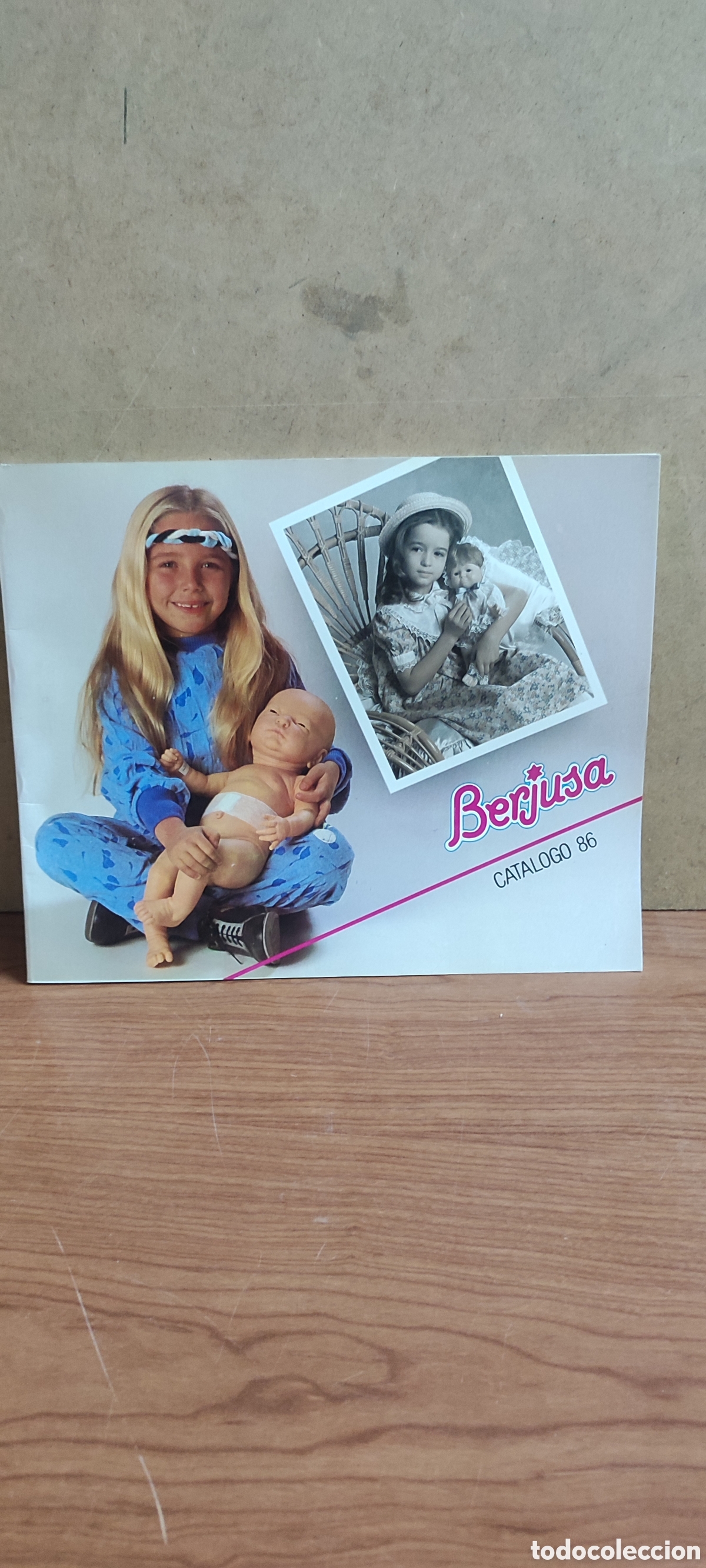 Cat&aacute;logos publicitarios: Dos Catalogos antiguos de Berjusa del a&ntilde;o 1986. Catalogo de mu&ntilde;ecas y catalogo El Reci&eacute;n Nacido.