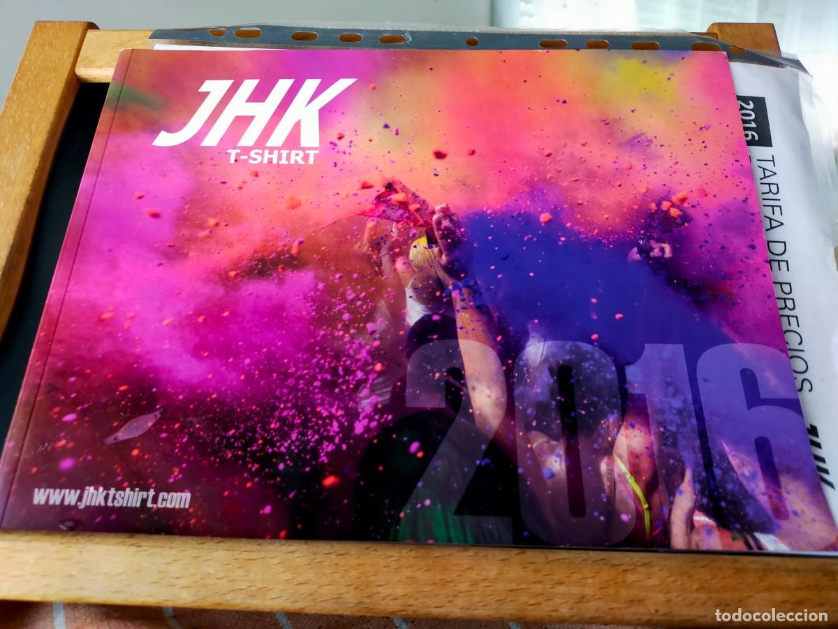 Cat&aacute;logos publicitarios: JHK T-SHIRT. CAT&Aacute;LOGO DE PRENDAS TEXTIL. INCLUYE TARIFAS. 2016. VER FOTOS