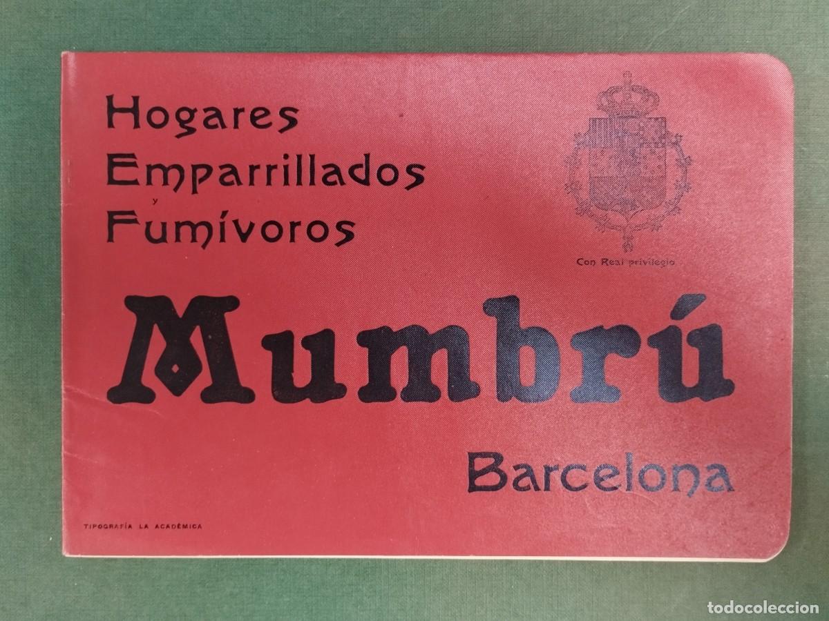 Cat&aacute;logos publicitarios: CATALOGO MUMBRU EMPARRILLADOS FUMIVOROS BARCELONA FUNDICION HIERRO PUBLICIDAD