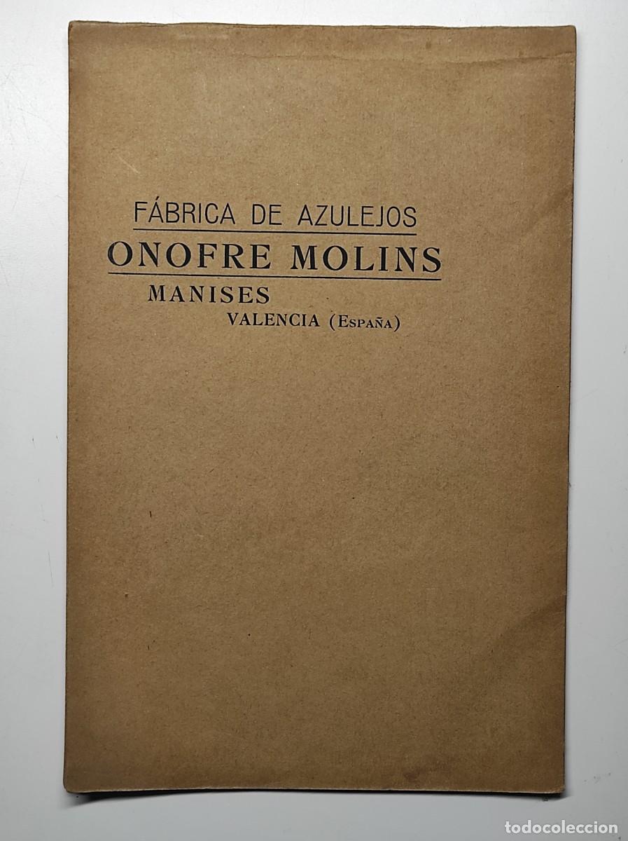 Cat&aacute;logos publicitarios: CAT&Aacute;LOGO F&Aacute;BRICA DE AZULEJOS ONOFRE MOLINS, MANISES (VALENCIA) - BUEN ESTADO