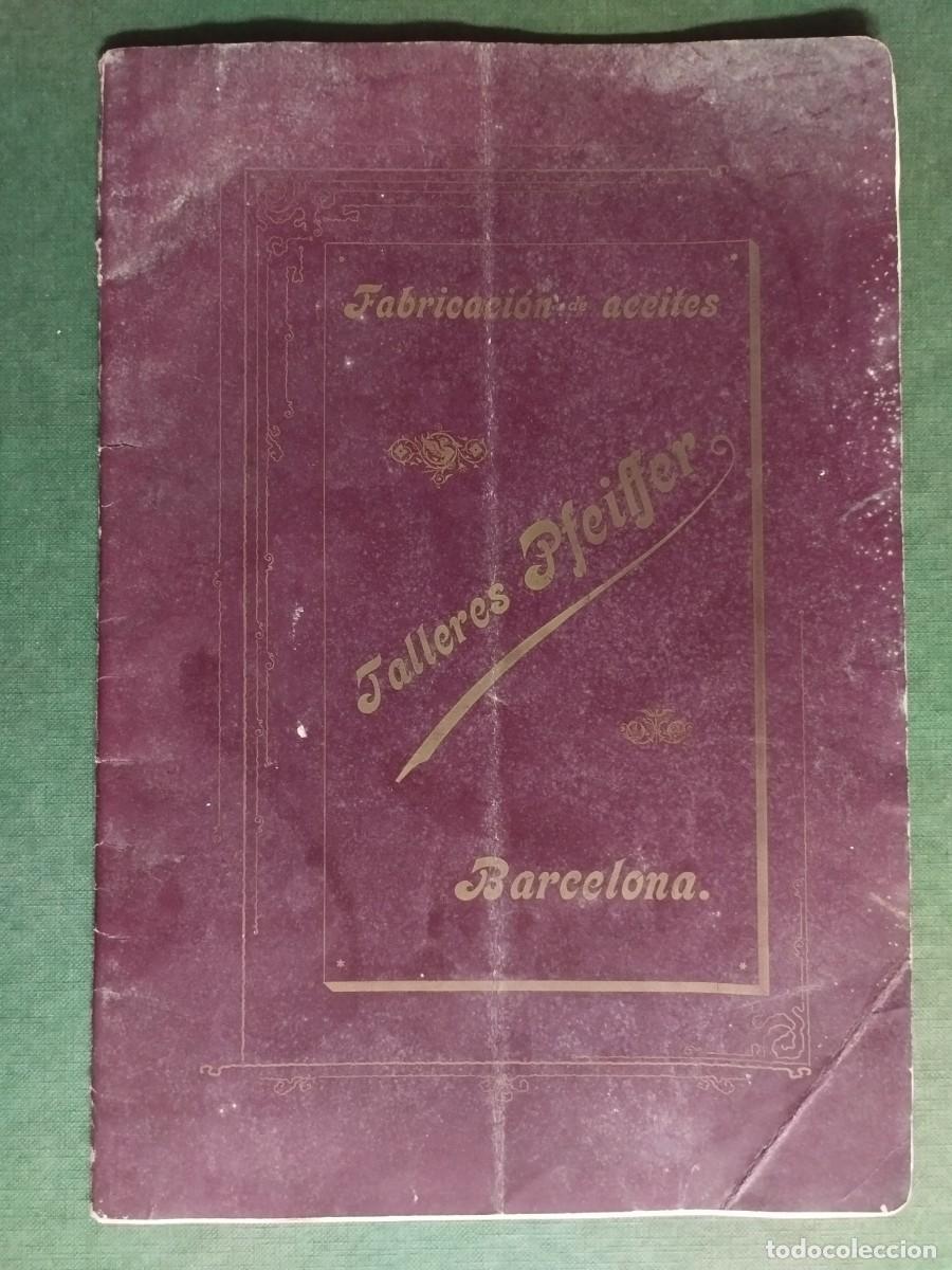 Cat&aacute;logos publicitarios: CATALOGO DE MAQUINAS PARA EXTRACCI&Oacute;N DE ACEITE. TALLERES PFEIFFER. BARCELONA. PUBLICIDAD