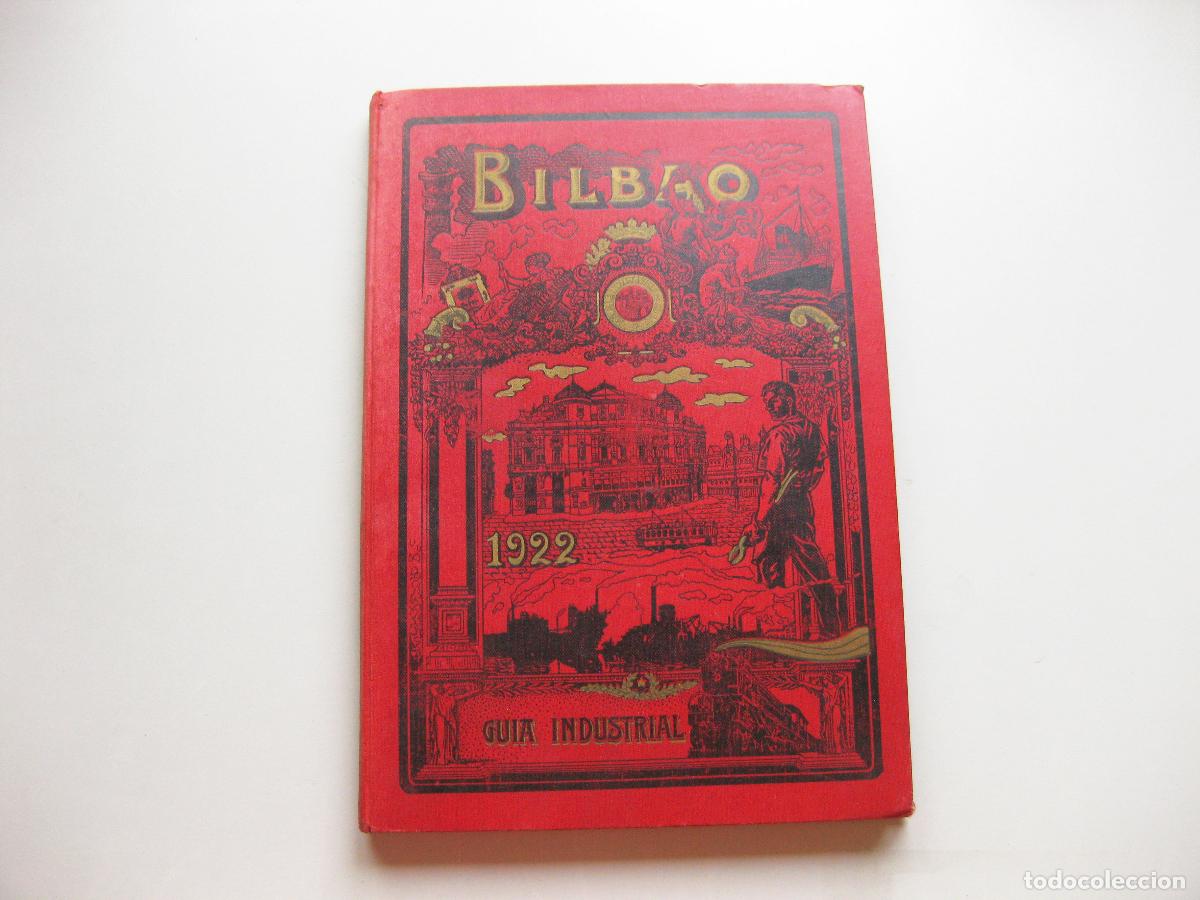 Cat&aacute;logos publicitarios: CAT&Aacute;LOGO GUIA INDUSTRIAL DE BILBAO DEL A&Ntilde;O 1922