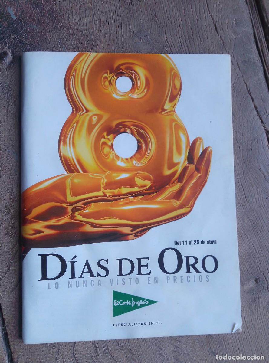 Cat&aacute;logos publicitarios: Cat&aacute;logo El Corte Ingles 8 d&iacute;as de oro del 11 al 25 de abril. A&ntilde;os 90