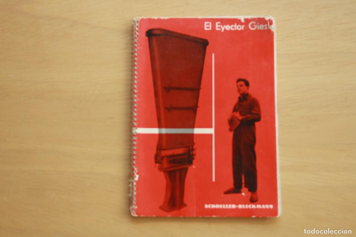 Cat&aacute;logos publicitarios: Cat&aacute;logo de &rdquo;El Eyector Giesl&rdquo; de Schoeller-Blekmann