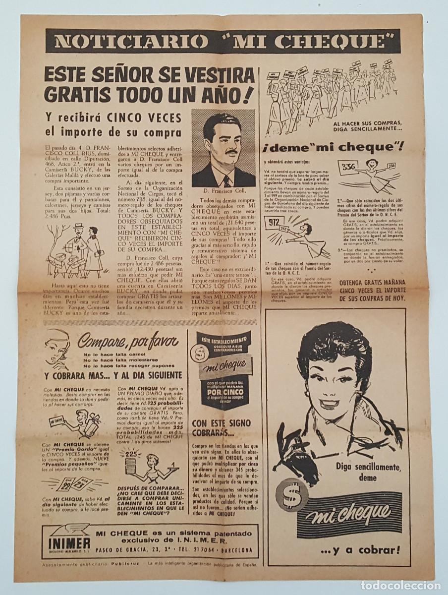 Cat&aacute;logos publicitarios: NOTICIARIO &rdquo;MI CHEQUE&rdquo;, CURIOSA PUBLICIDAD FORMATO HOJA DE PERI&Oacute;DICO DE 44,50 X 32,50 CM, A&Ntilde;OS 50