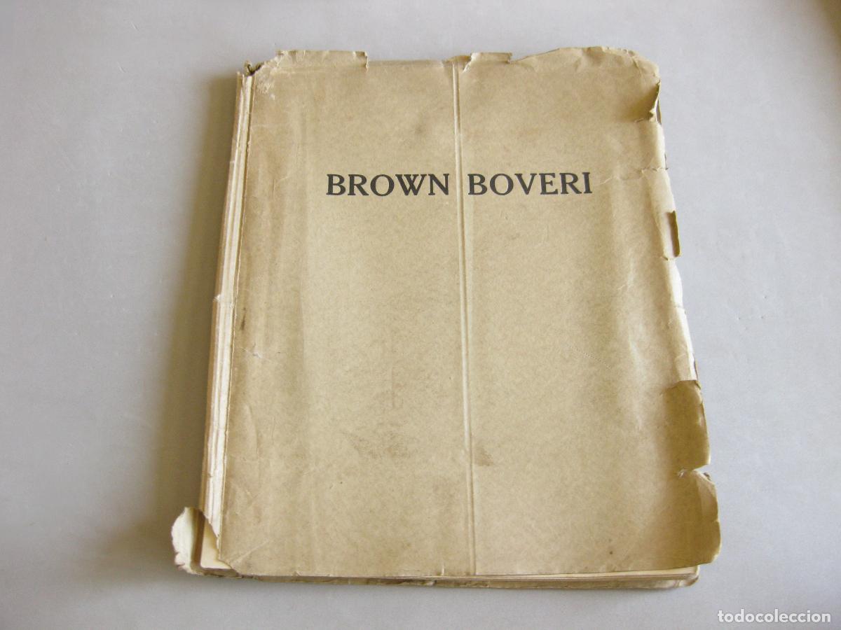 Cat&aacute;logos publicitarios: CAT&Aacute;LOGO DE FERROCARRILES. SOCIEDAD ESPA&Ntilde;OLA DE ELECTRICIDAD BROWN BOVERI. SUIZA, ITALIA, BERNINA
