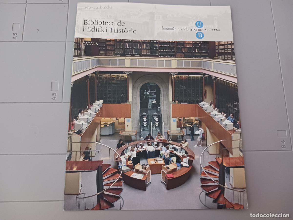 Cat&aacute;logos publicitarios: desplegable, biblioteca del edifici historic de la universitat de barcelona