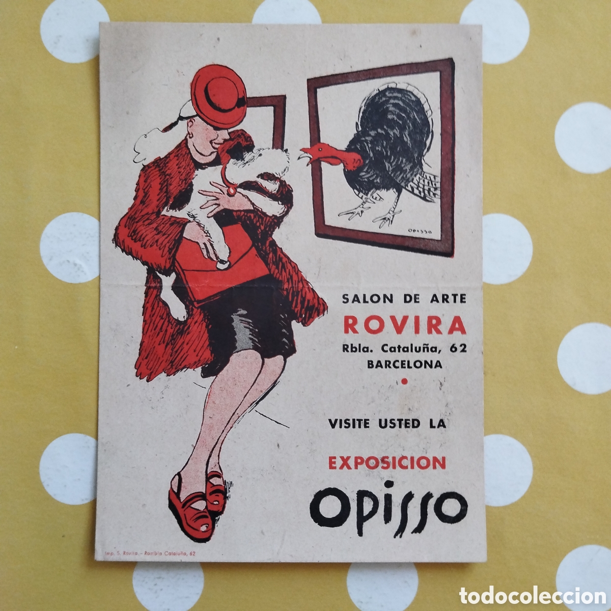 Cat&aacute;logos publicitarios: VISITE USTED LA EXPOSICI&Oacute;N OPISSO SAL&Oacute;N DE ARTE ROVIRA