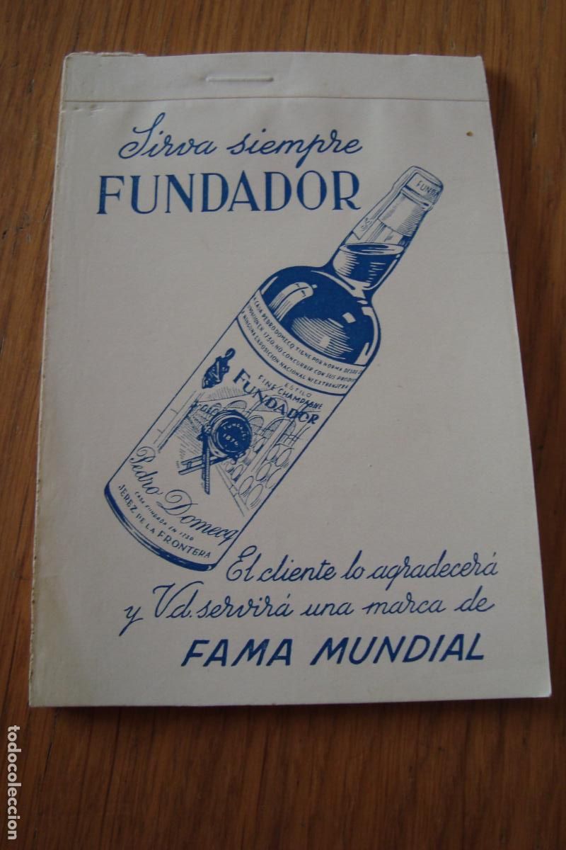 Cat&aacute;logos publicitarios: ANTIGUO BLOC DE NOTAS PUBLICIDAD FUNDADOR PEDRO DOMECQ JEREZ FRONTERA.