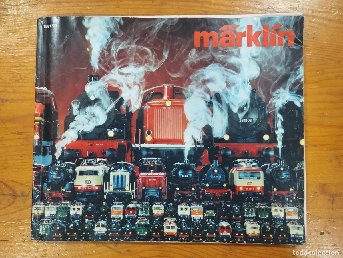 Cat&aacute;logos publicitarios: CAT&Aacute;LOGO MARKLIN Y LISTA DE PRECIOS 1981. - Foto 1