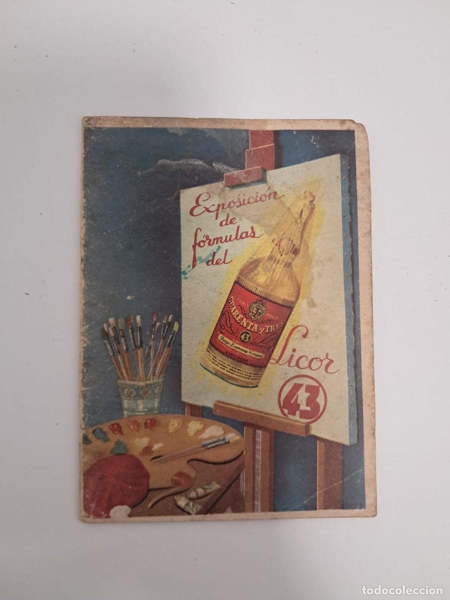 Cat&aacute;logos publicitarios: Folleto publicitario antiguo, Licor 43. Recetario de f&oacute;rmulas, a&ntilde;os 40/50. Ilustraciones de Mateu.
