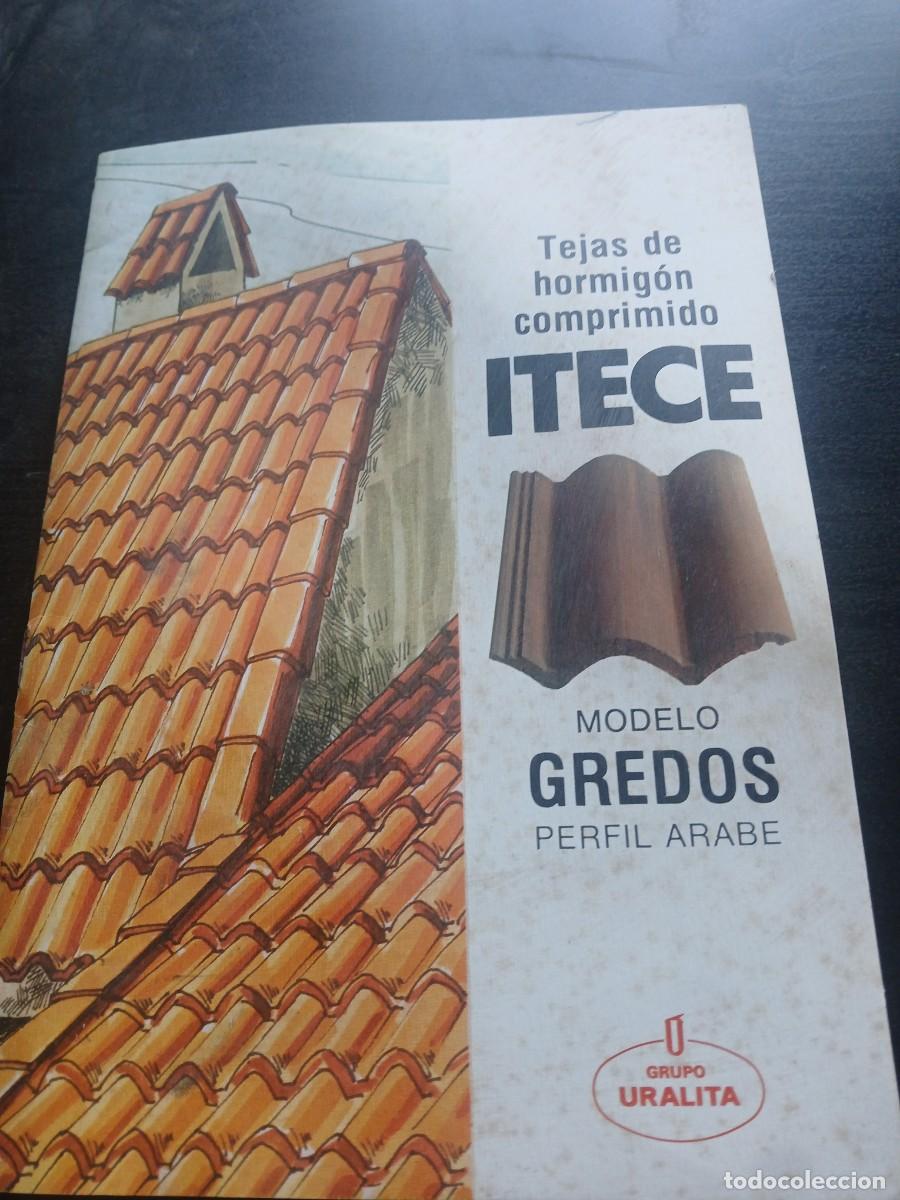 Cat&aacute;logos publicitarios: Antiguo catalogo de tejas de hormig&oacute;n itece de grupo uralita modelos gredos a&ntilde;o 1976 con 8 pag
