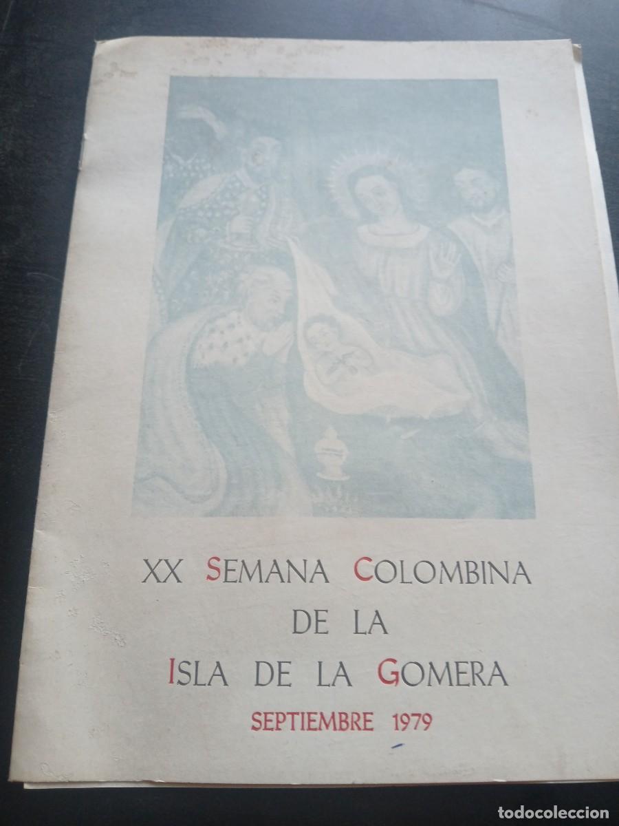 Cat&aacute;logos publicitarios: Antiguo catalogo de fiestas semana colombina de la isla de la gomera septiembre 1979