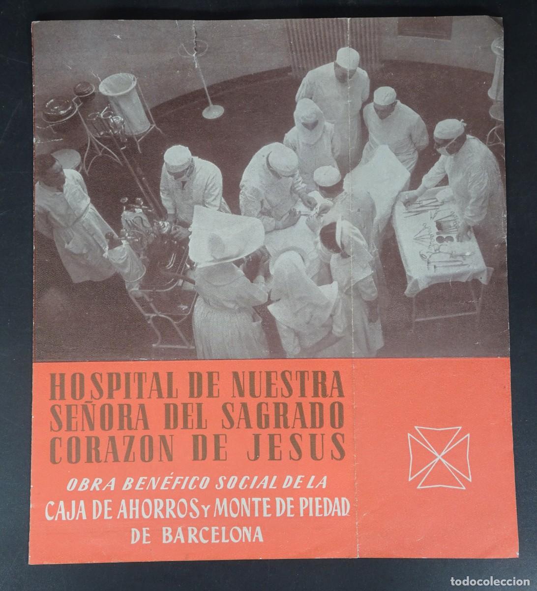 Cat&aacute;logos publicit&aacute;rios: FOLLETO PUBLICIDAD ,HOSPITAL SAGRADO CORAZ&Oacute;N BARCELONA, VER FOTOS