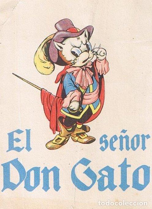 Catalogues publicitaires: EL SE&Ntilde;OR DON GATO. TARJET&Oacute;N PUBLICITARIO. EDITORIAL DUR&Aacute;N, BARCELONA, 1945.