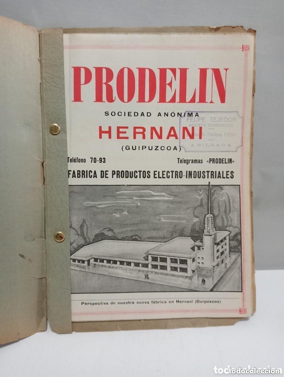 Cat&aacute;logos publicit&aacute;rios: PRODELIN SOCIEDAD AN&Oacute;NIMA. HERNANI - GUIPUZCOA. F&Aacute;BRICA DE PRODUCTOS ELECTRO-INDUSTRIALES. CAT&Aacute;LOGO