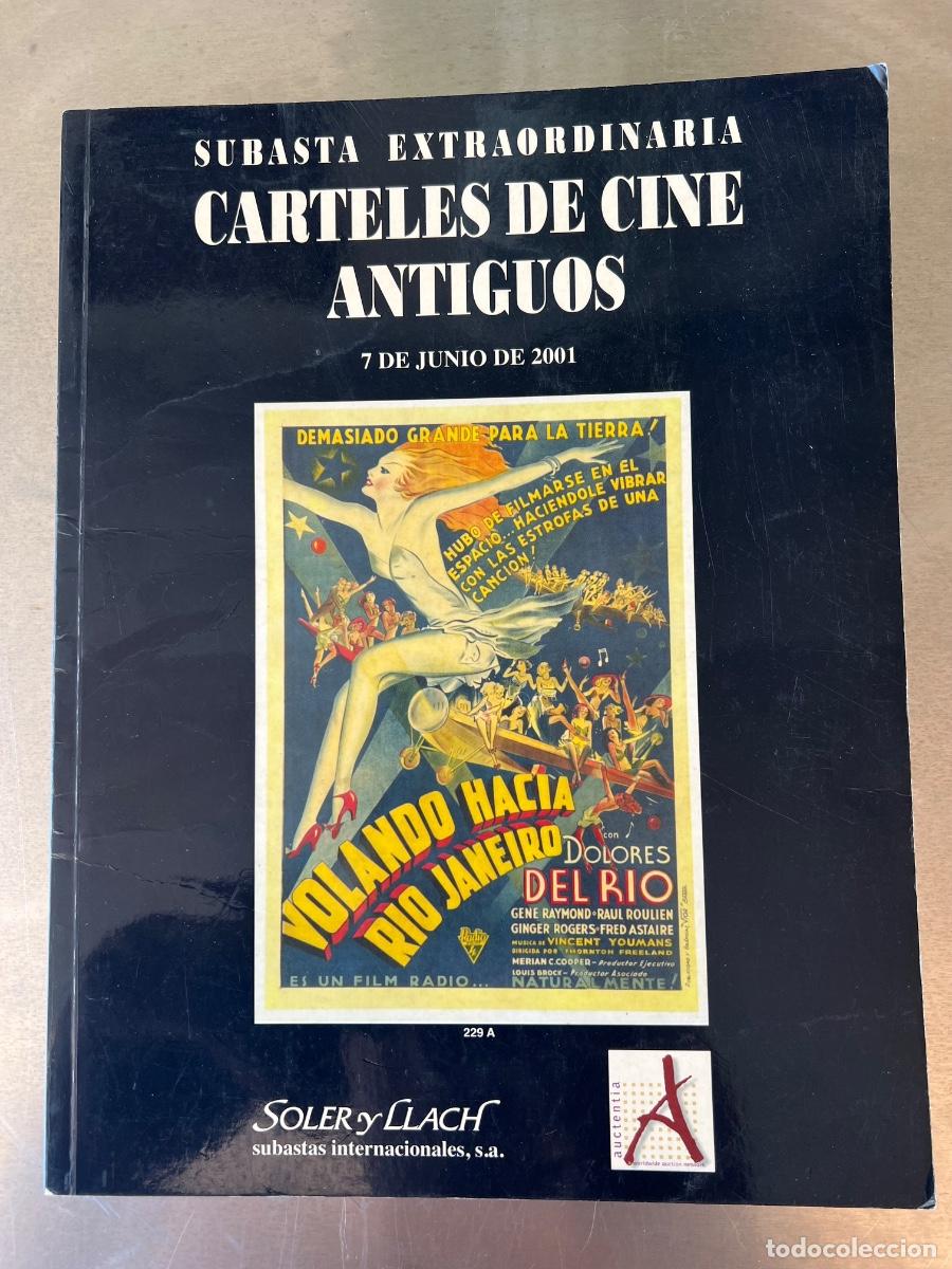 Cat&aacute;logos publicit&aacute;rios: CATALOGO SUBASTA CARTELES DE CINE ANTIGUOS SOLER Y LLACH 07.06.2001