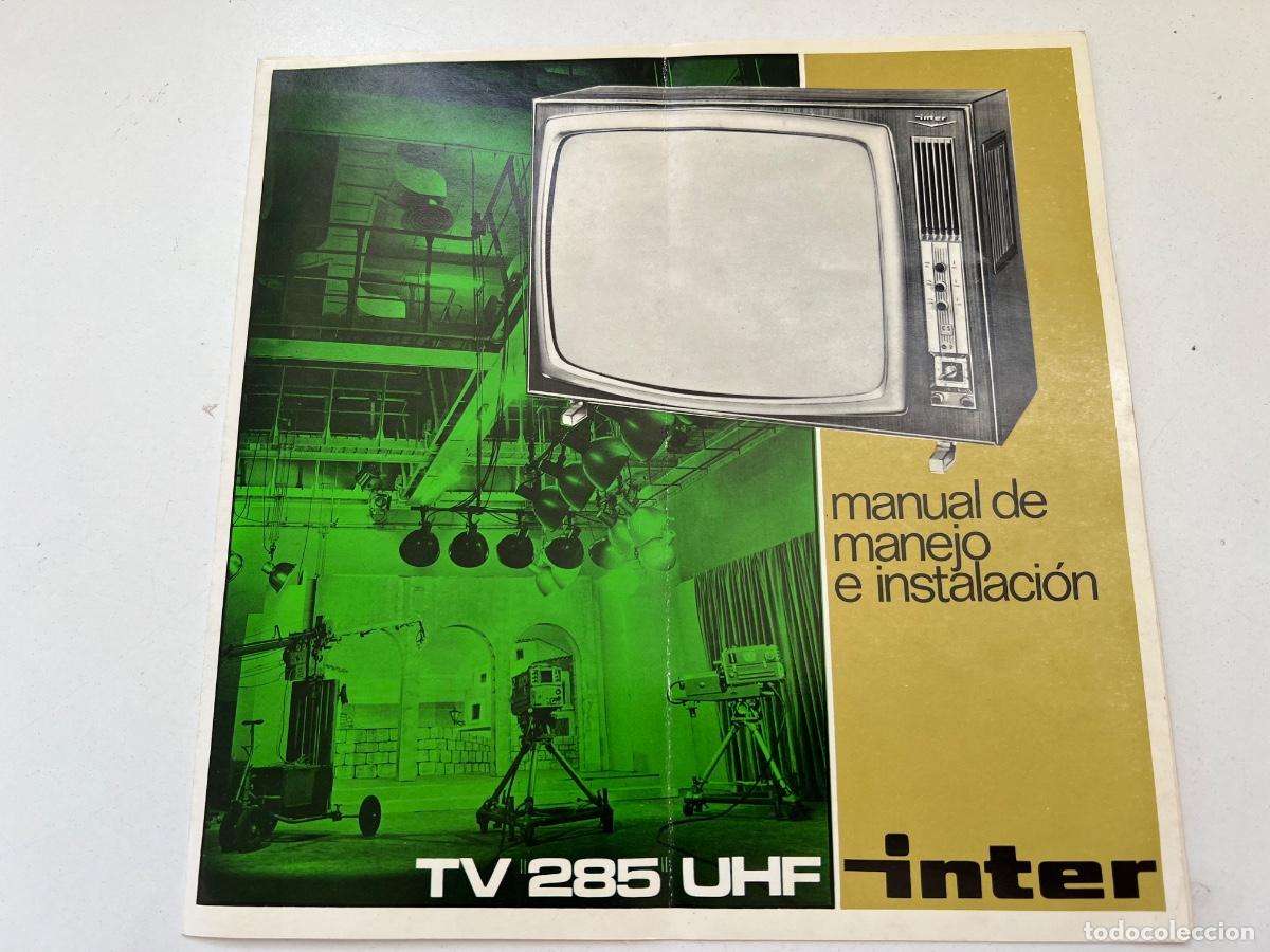 Cat&aacute;logos publicitarios: TELEVISOR TV 285 UHF INTER 1966 CATALOGO ORIGINAL