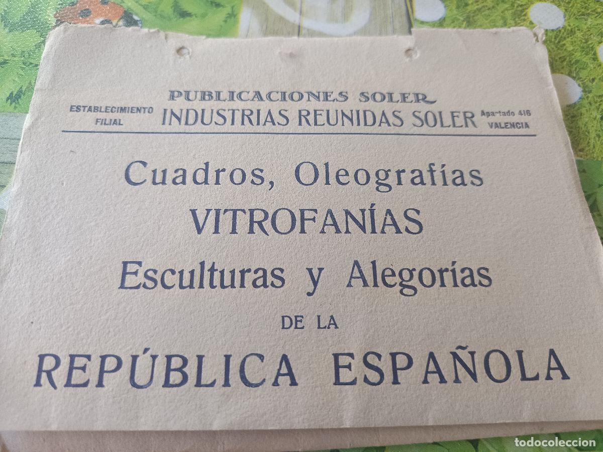 Cat&aacute;logos publicitarios: CATALOGO SOLER, CUADROS, OLEOGRAFIAS, VITROFANIAS ESCULTURAS Y ALEGORIAS DE REPUBLICA ESPA&Ntilde;OLA, RARO