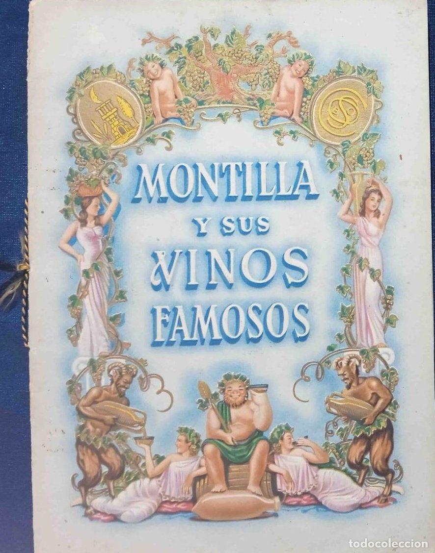 Cat&aacute;logos publicitarios: CAT&Aacute;LOGO / FOLLETO. MONTILLA Y SUS VINOS FAMOSOS. EDITADO POR LAS BODEGAS J. COBOS 1949.