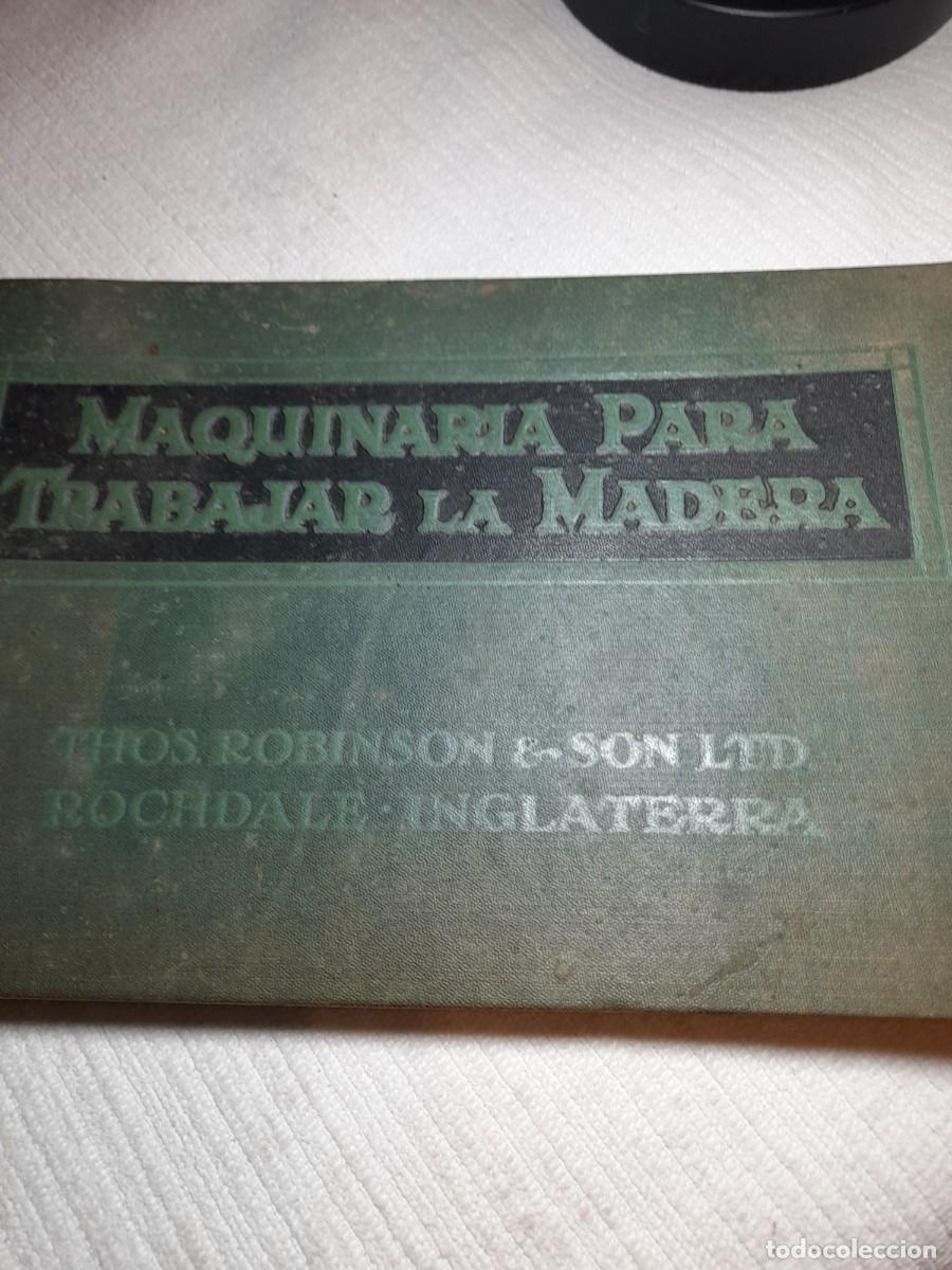 Cat&aacute;logos publicitarios: Cat&aacute;logo Maquinar&iacute;a para trabajar la madera. Thomas Robinson and Son. Inglaterra