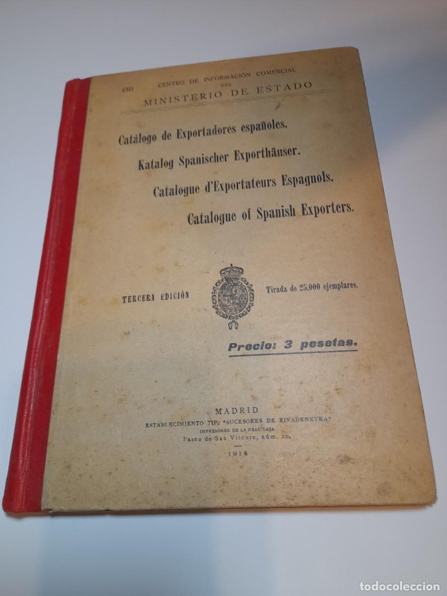 Cat&aacute;logos publicitarios: Cat&aacute;logo de Exportadores espa&ntilde;oles 1914. Ministerio del Estado