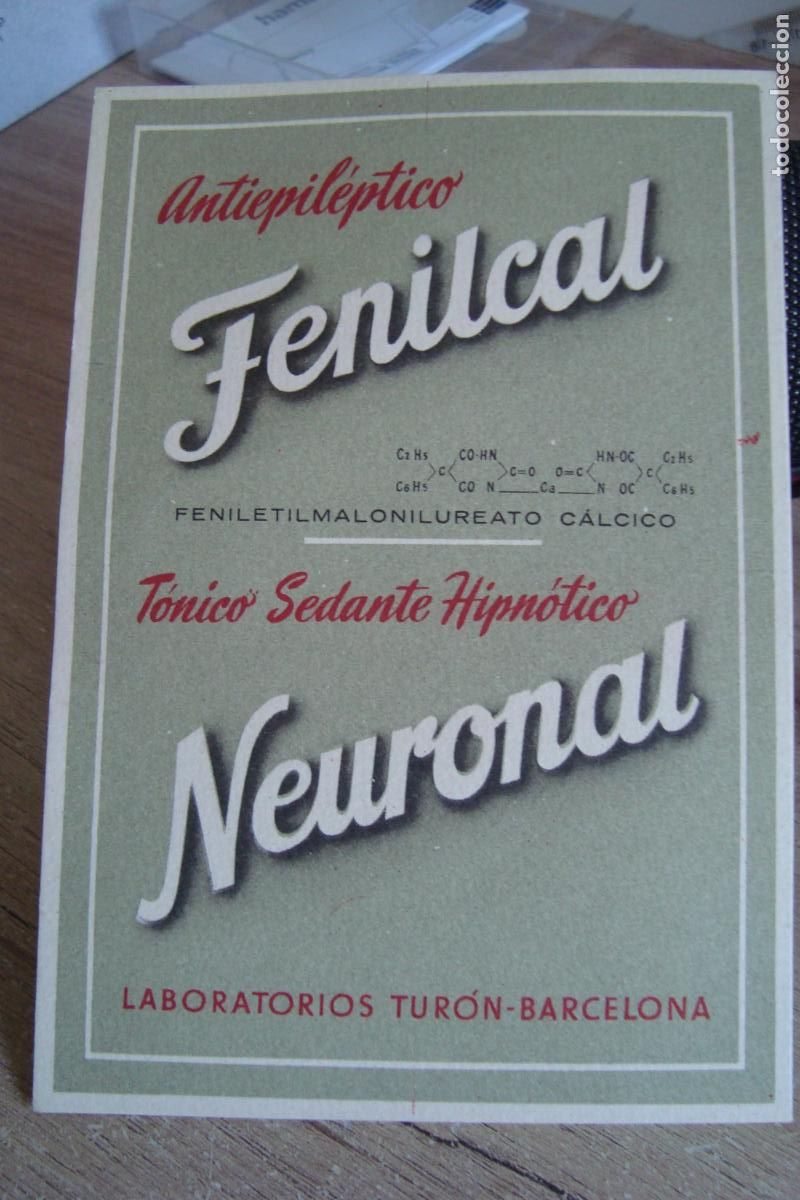 Cat&aacute;logos publicitarios: ANTIGUA TARJETA PUBLICITARIA FENILCAL NEURONAL. LABORATORIOS TURON BARCELONA. ANDRES CALVO ZARAGOZA
