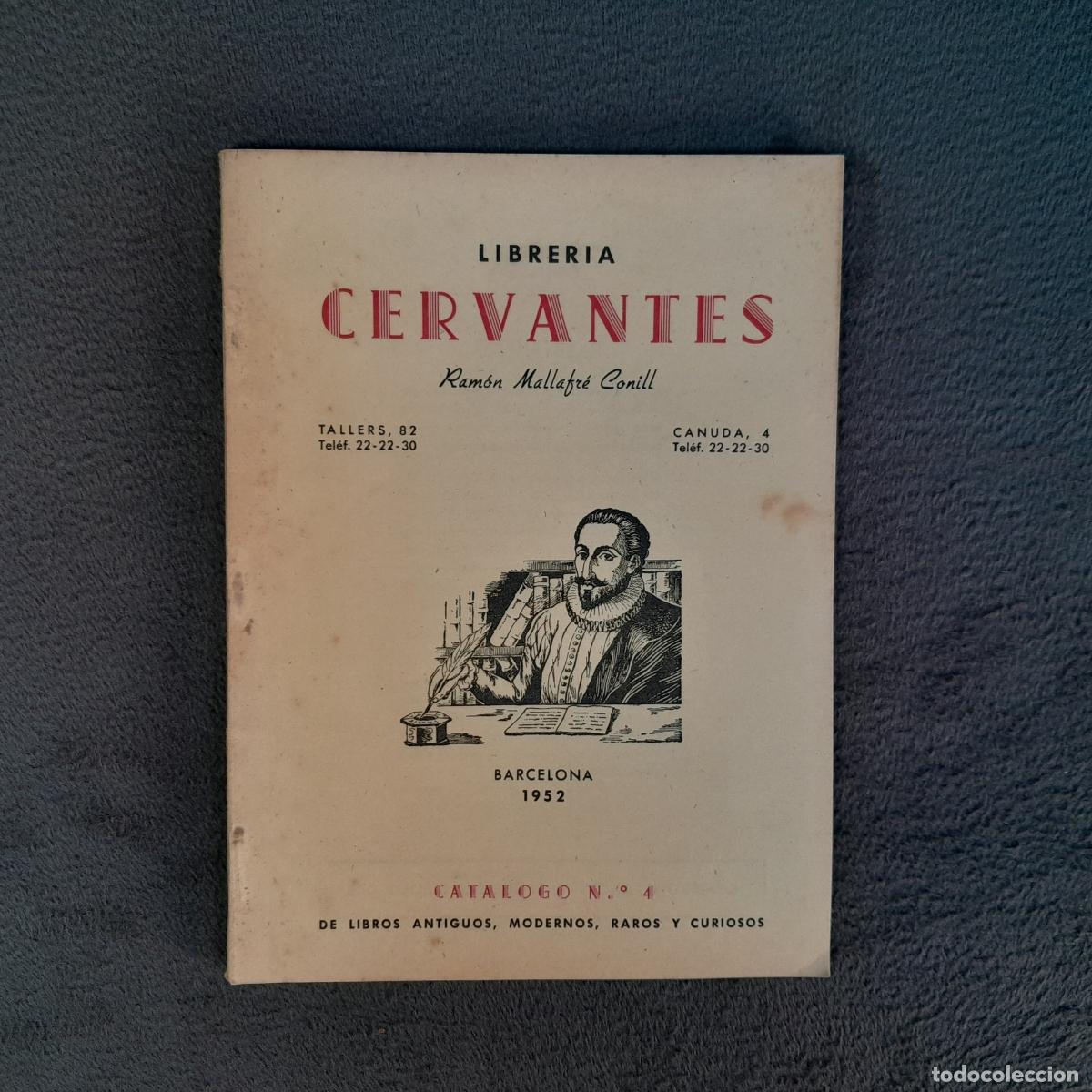 Cat&aacute;logos publicitarios: TP-12. CAT&Aacute;LOGO N.&ordm; 4 DE LIBRER&Iacute;A CERVANTES, RAM&Oacute;N MALLAFR&Eacute; CONILL. A&Ntilde;O 1952