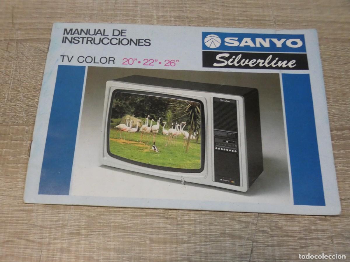 Cat&aacute;logos publicitarios: ARKANSAS1980 ANTIGUAS INSTRUCCIONES TELEVISOR SANYO SILVERLINE