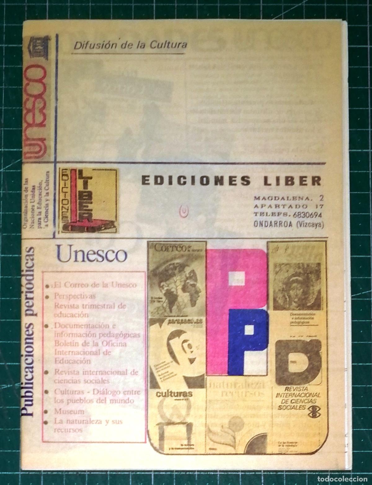Cat&aacute;logos publicitarios: EL CORREO DE LA UNESCO : Una ventana abierta al mundo [1982]. - Ondarroa (Vizcaya) : Ediciones LIBER