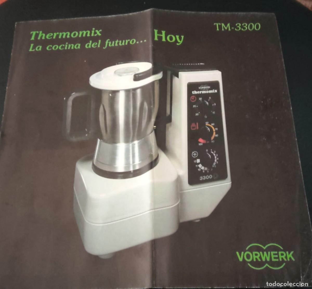 Cat&aacute;logos publicitarios: FOLLETO D&Iacute;PTICO THERMOMIX TM-3300 VORWERK 1982 APROX.